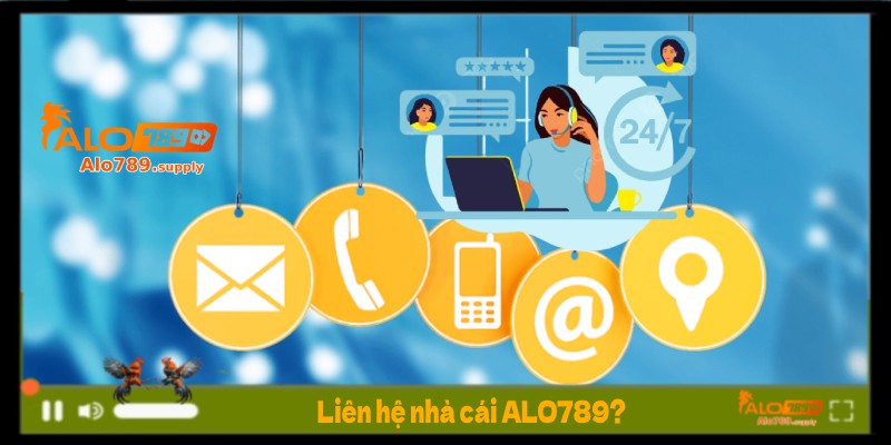 Liên hệ nhà cái ALO789?